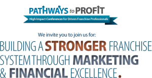 Pathways to Profit: High Impact Conferences for Driven Franchise Professionals