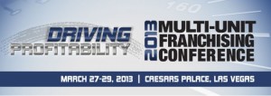 Multi-Unit Franchising Conference 2013