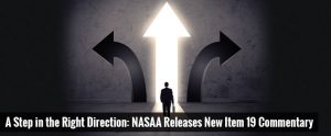 A Step in the Right Direction: NASAA Releases New Item 19 Commentary