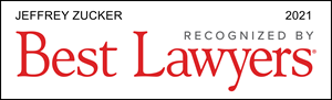 Jeffrey Zucker Recognized by Best Lawyers 2021