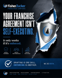 Why Franchisors Must Periodically Enforce Their Agreements
